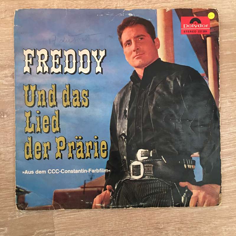 Freddy   Und Das Lied Der Prarie - Vinyl LP Record - Opened  - Good+ Quality (G+)