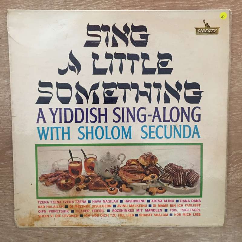 Sholom Secunda - Sing A Little Something -  (A Yiddish Sing A Long)  - Vinyl LP Record - Opened  ...