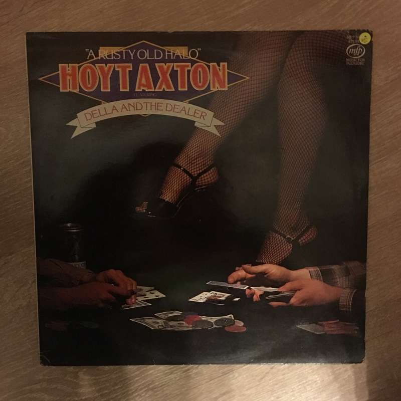 Hoyt Axton  A Rusty Old Halo Featuring Della And The Dealer - Vinyl LP Record - Opened  - V...