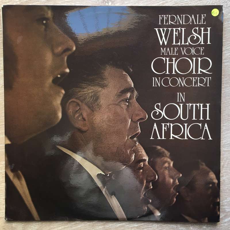 Ferndale Male Voice Choir  Ferndale Welsh Male Voice Choir In Choir In South Africa-  Vinyl...