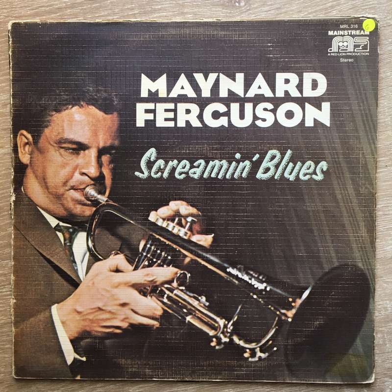 Maynard Ferguson  Screamin' Blues -  Vinyl LP Record - Opened  - Good Quality (G)