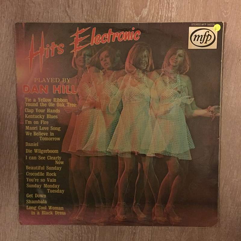 Dan Hill - Hits Electronic - Vinyl LP Record - Opened  - Good Quality (G)