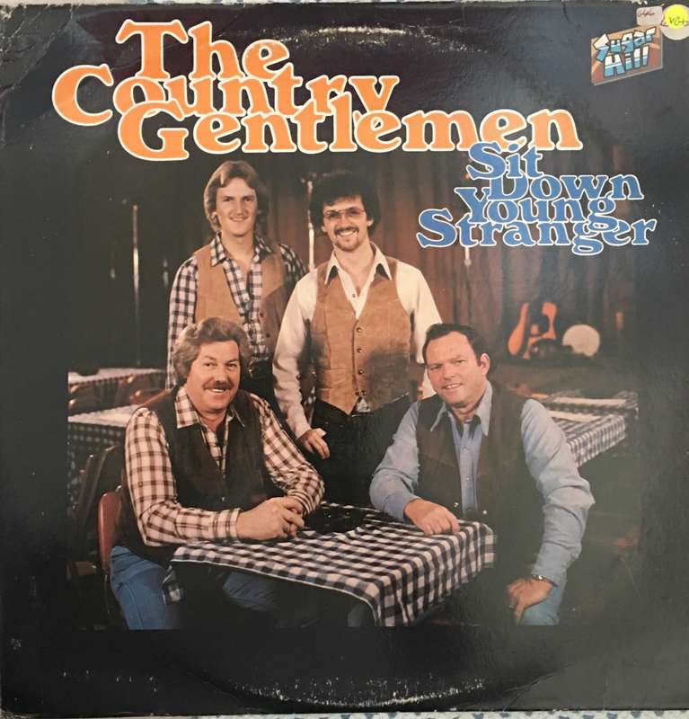 The Country Gentlemen - Sit Down Young Stranger - Vinyl LP Record - Opened  - Very-Good+ Quality ...