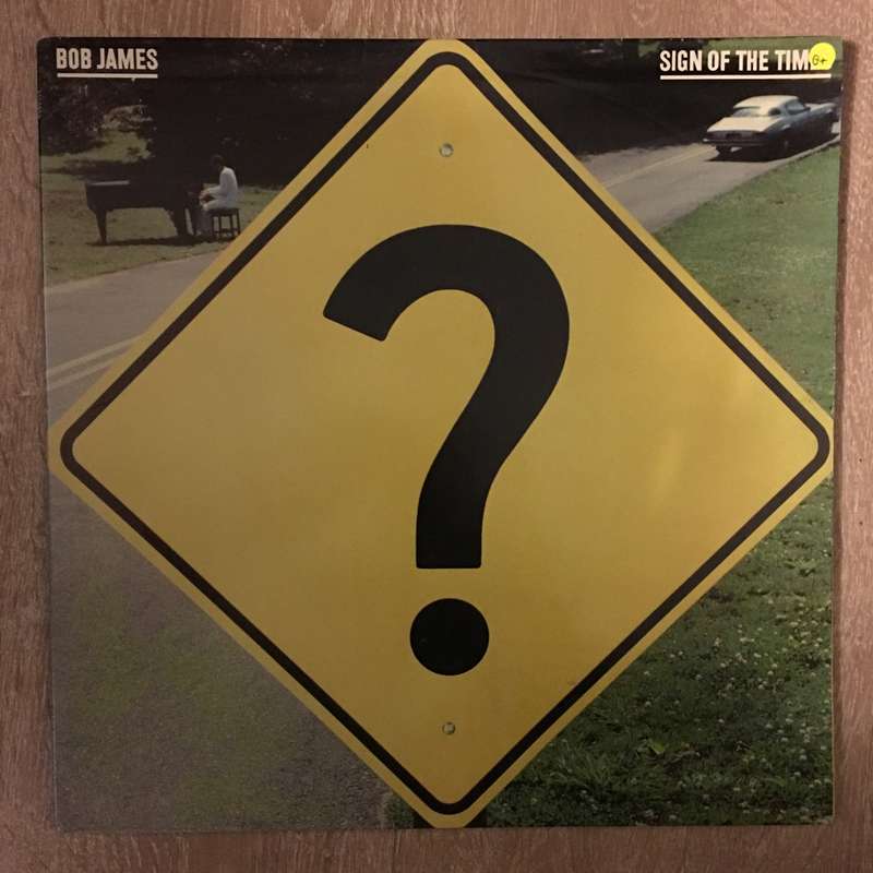 Bob James - Sign Of The Times - Vinyl LP Record - Opened  - Good+ Quality (G+)