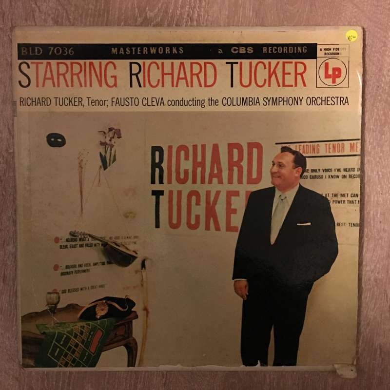 Richard Tucker -  Starring Richard Tucker - Fausto Cleva conduction the Columbia Symphony Orchest...