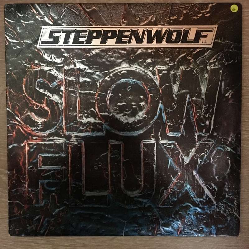 Steppenwolf  Slow Flux - Vinyl LP Record - Opened  - Very-Good+ Quality (VG+)