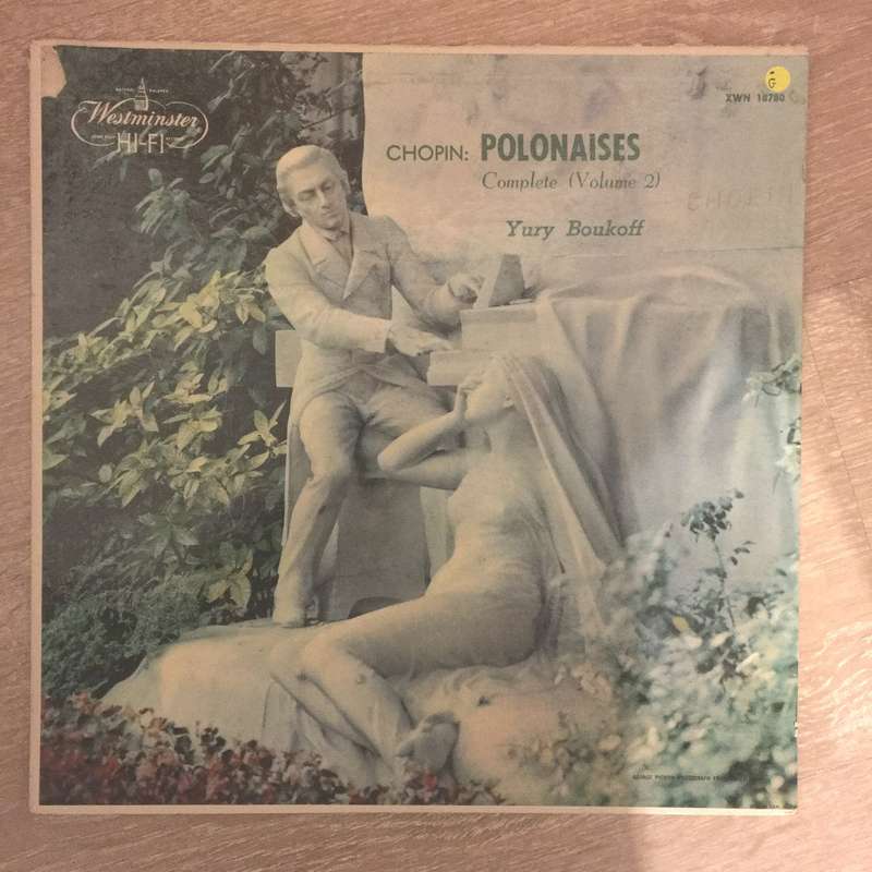 Yuri Boukoff, Frédéric Chopin  Chopin: Polonaises Complete (Volume 2). Nos. 8-16 - Vinyl ...