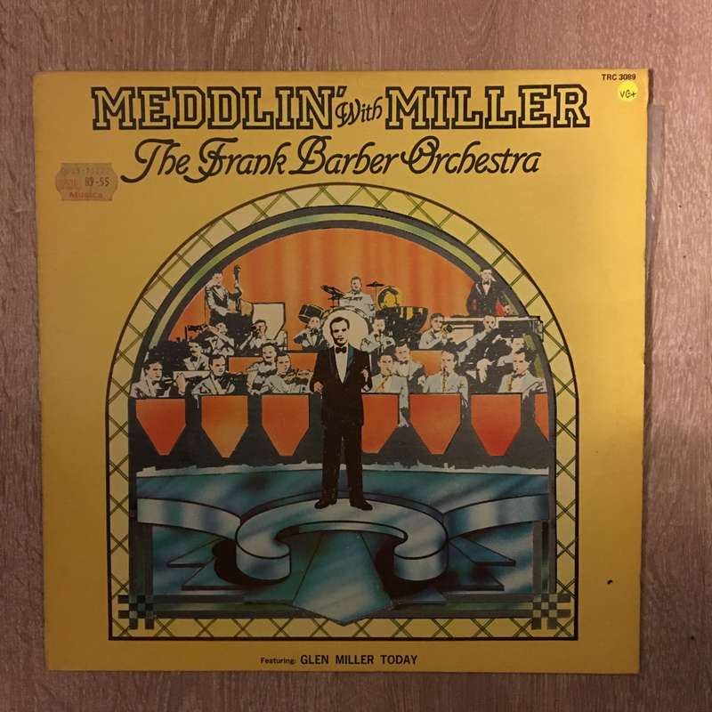 The Frank Barber Orchestra  Meddlin' With Miller - Vinyl LP Record - Opened  - Very-Good+ Q...