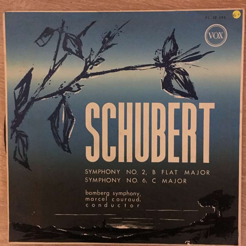 Schubert - Bamberg Symphony - Marcel Couraud  Symphony No.2 In B-Flat Major / Symphony No.6...