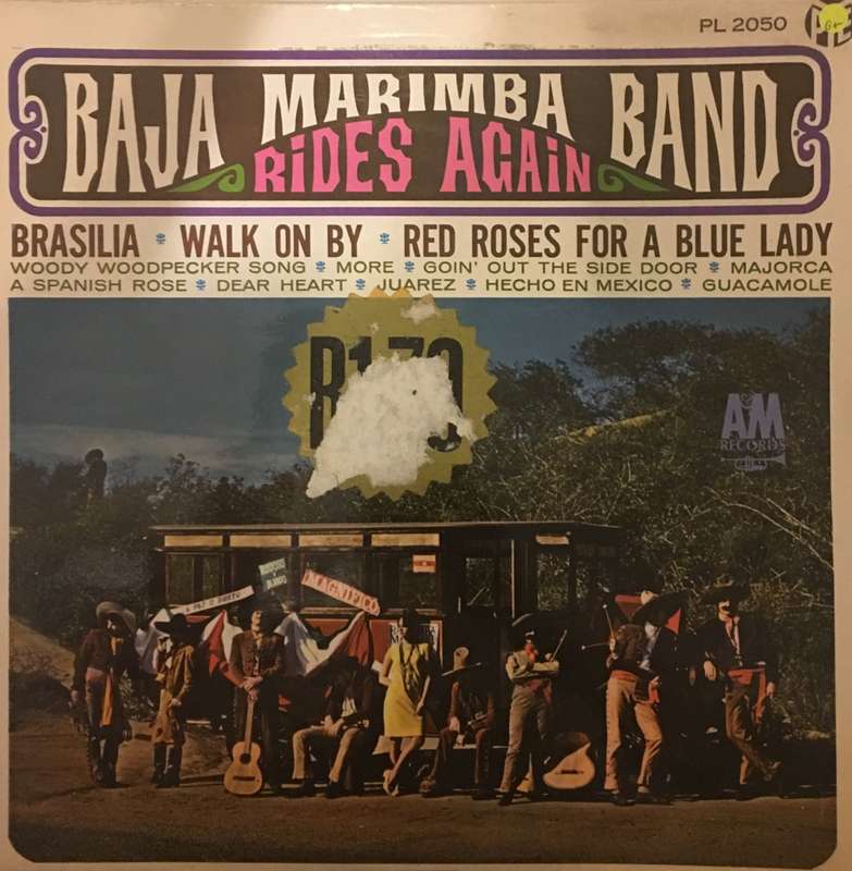 Baja Marimba Band Rides Again - Vinyl LP Record - Opened  - Good Quality (G)