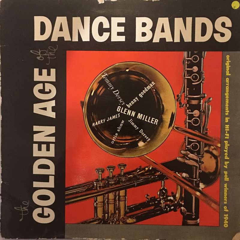 Golden Age of Dance Bands - Vinyl LP Record - Opened  - Good Quality (G)