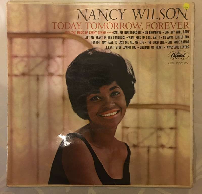 Nancy Wilson - Today, Tomorrow, Forever - Vinyl LP Record - Opened  - Good Quality (G)