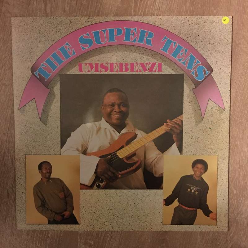 The Super Tens - Umsebenza - Vinyl LP Opened - Near Mint Condition (NM)
