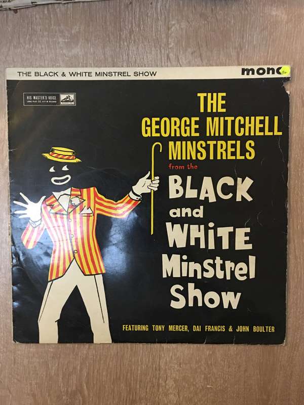 The George Mitchell Minstrells from the Black and White Minstrill Show - Vinyl LP Record - Opened...