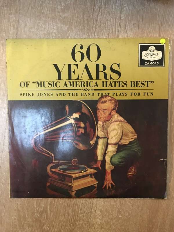 Spike Jones  - 60 years of Music America Hates Best - Vinyl LP Record - Opened  - Very-Good Quali...
