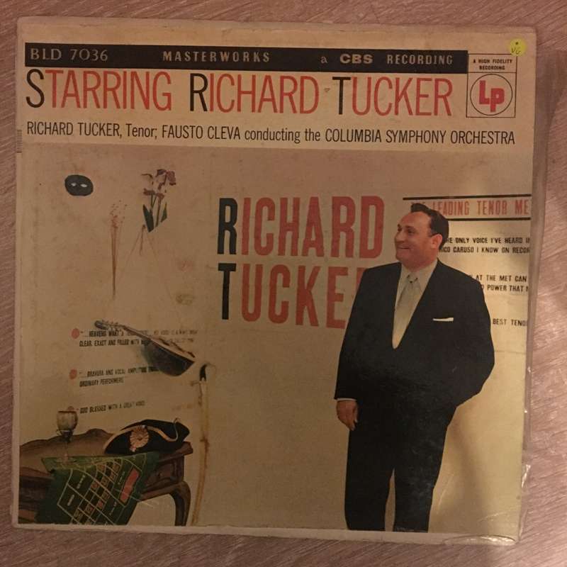 Richard Tucker -  Starring Richard Tucker - Fausto Cleva conduction the Columbia Symphony Orchest...