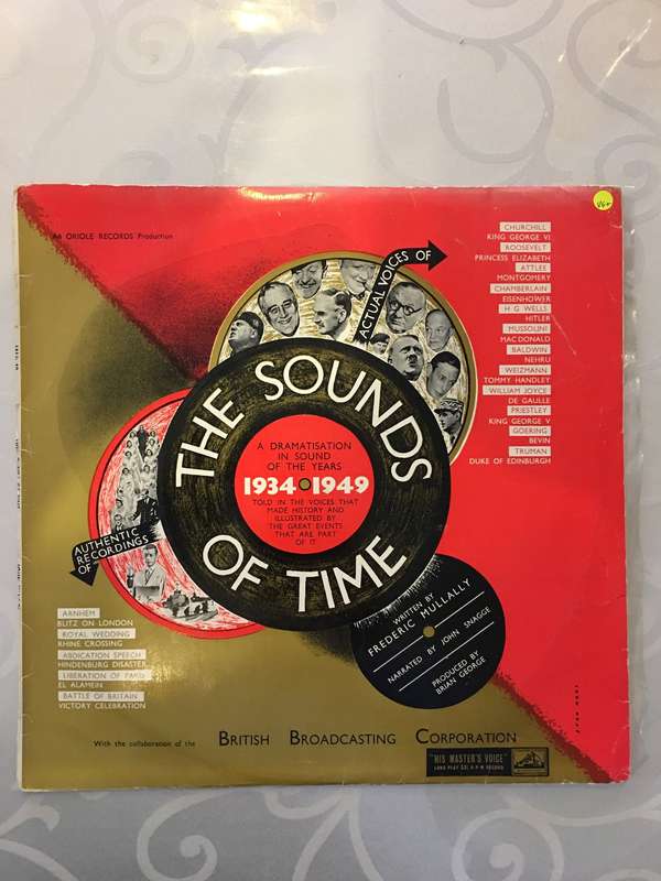 The Sounds of Time - A Dramatisation In Sound Of The Years 1934-1949 - Rare Collectors Album - Or...
