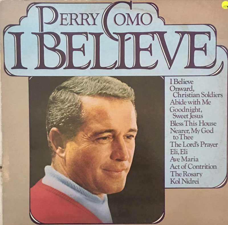 Perry Como - I Believe -  Vinyl LP Record - Opened  - Very-Good Quality (VG)