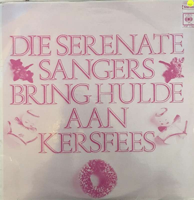 Die Serenate Singers Bring Hulde Aan Kersfees -  Vinyl LP Record - Opened  - Very-Good Quality (VG)