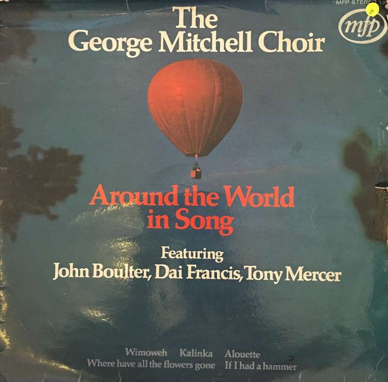 The George Mitchell Choir - Around The World In Song - Vinyl LP Record - Opened  - Good Quality (G)