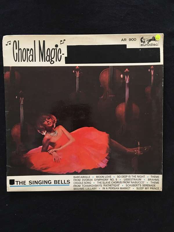 The Singing Bells - Choral Magic - Vinyl LP Record - Opened  - Good+ Quality (G+)