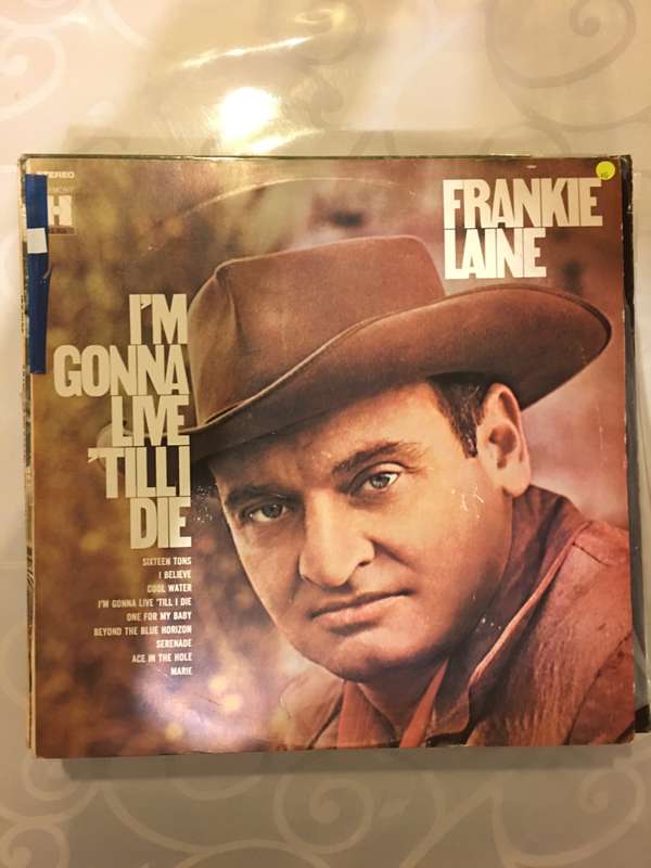 Frankie Lane - I'm Gonna Live Till I Die - Vinyl LP Record - Opened  - Very-Good Quality (VG)