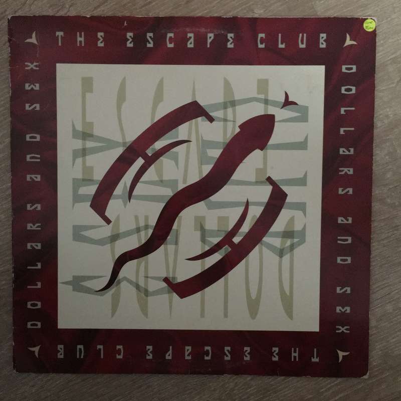 The Escape Club - Dollars and Sx - Vinyl LP Record  - Very-Good+ Quality (VG+)
