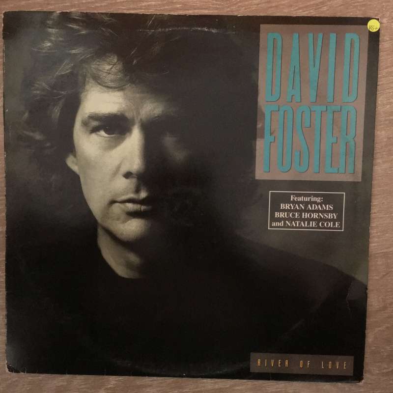 David Foster - River of Love - Vinyl LP Record  - Very-Good+ Quality (VG+)