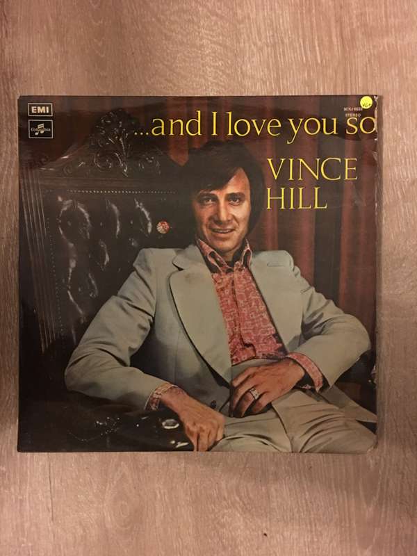 Vince Hill - And I Love You So - Vinyl LP Record - Opened  - Very-Good+ Quality (VG+)