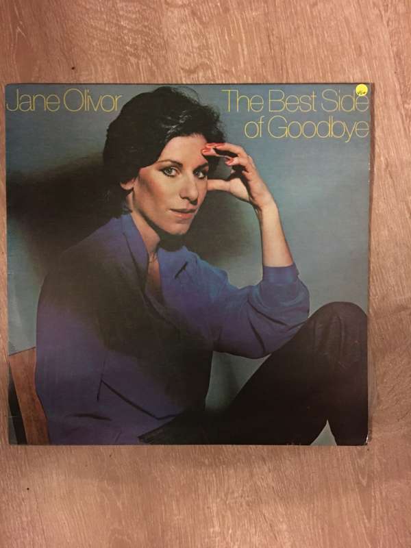 Jane Olivor - The Best Side of Goodbye - Vinyl LP Record - Opened  - Very-Good+ Quality (VG+)
