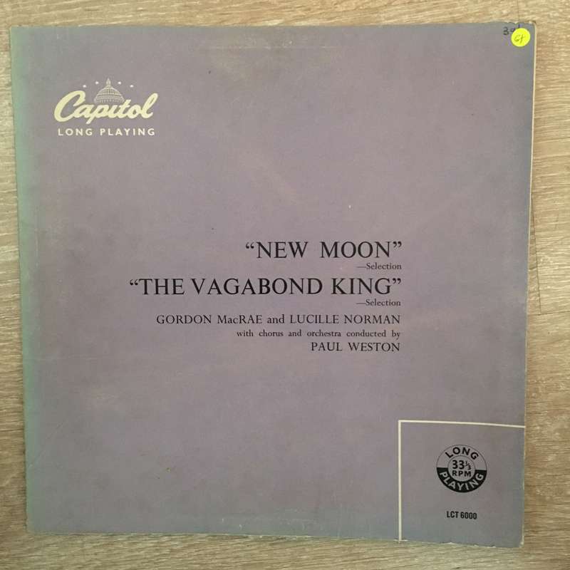Gordon MacRae With Lucille Norman And Paul Weston And His Orchestra  The Vagabond King And ...