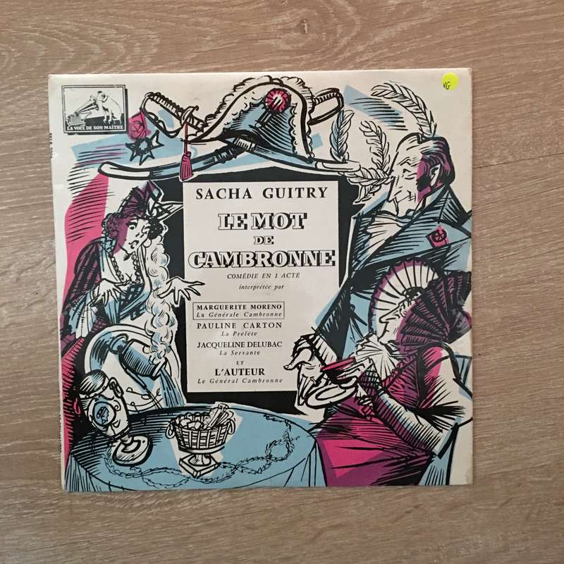 Sacha Guitry  Le Mot De Cambronne (Comédie En 1 Acte) - Vinyl LP Record - Opened  - Very-G...