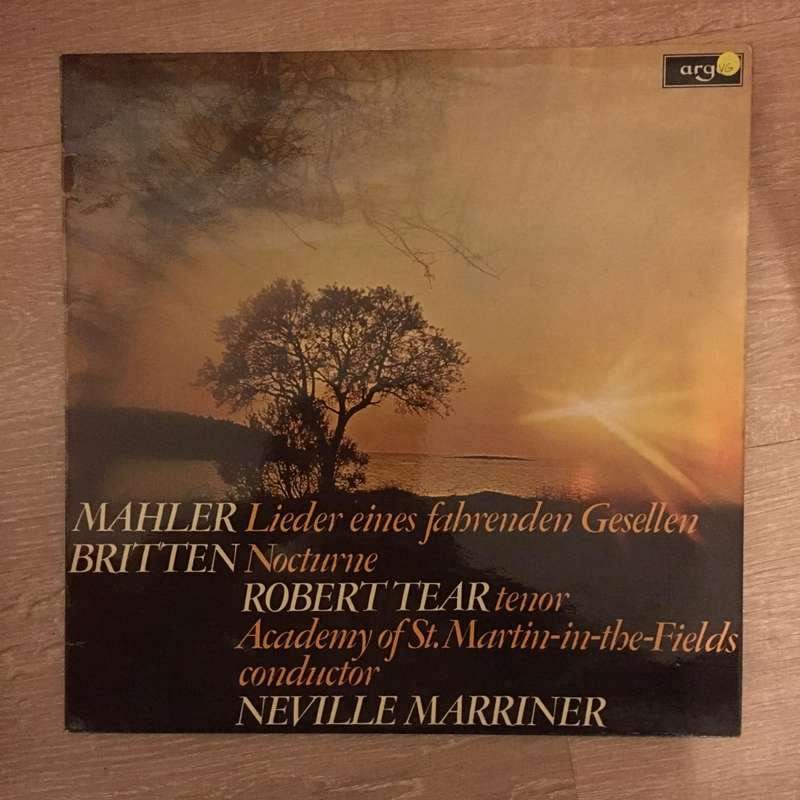 Mahler/ Britten- Robert Tear, Academy Of St. Martin-in-the-Fields*, Neville Marriner  Liede...
