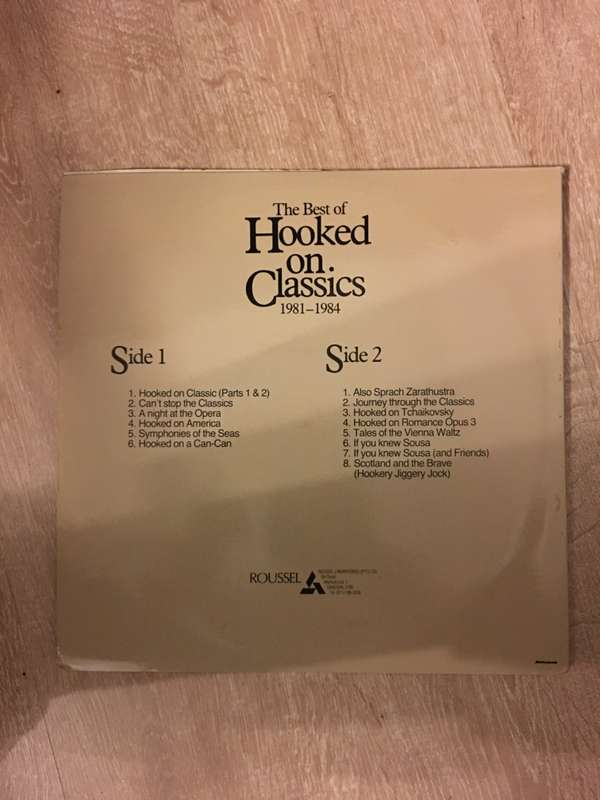 Roussel presents - Hooked On Classics  - The Best of Hooked on Classics - 1981-1984 - Vinyl LP Re...