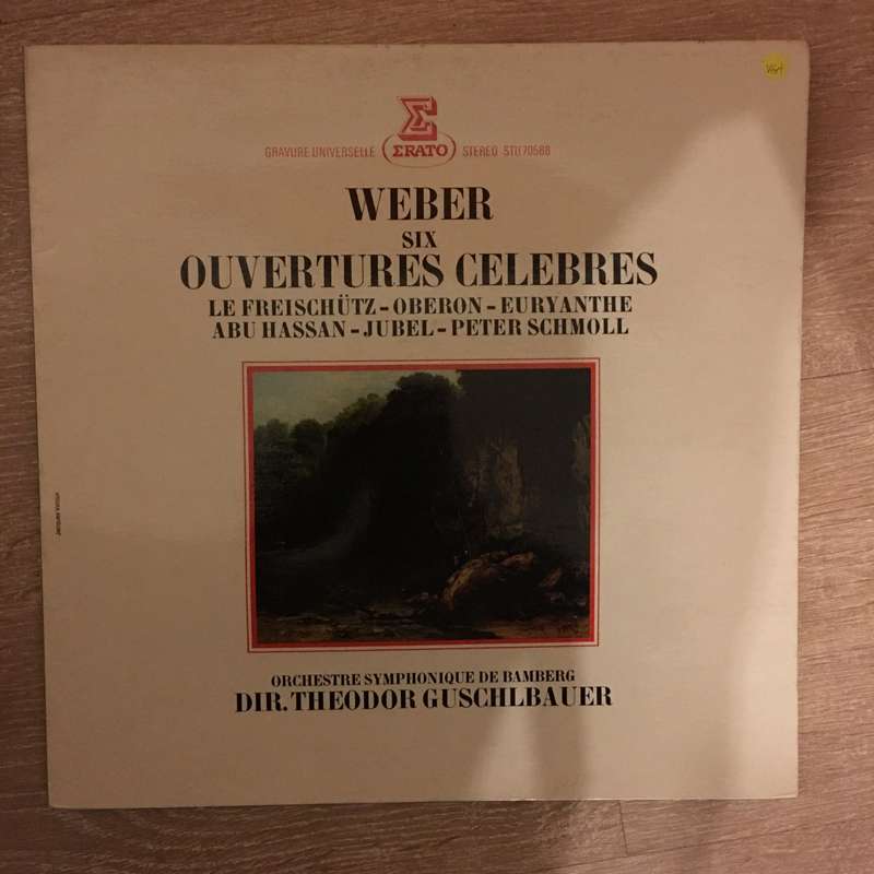 Carl Maria von Weber, Theodor Guschlbauer, Orchestre Symphonique De Bamberg  Six Ouvertures...