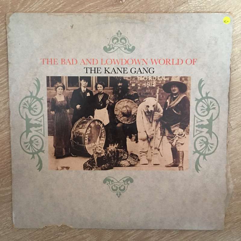 The Kane Gang  The Bad And Lowdown World Of The Kane Gang - Vinyl LP  Record - Opened  - Ve...