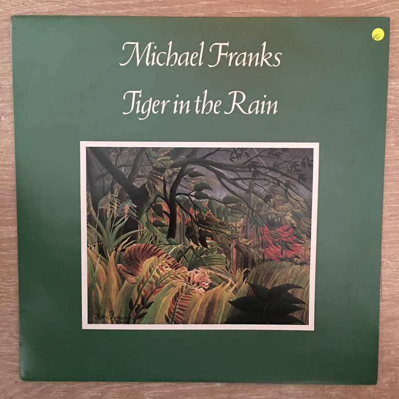 Michael Franks - Tiger In The Rain - Vinyl LP Record - Opened  - Very-Good+ Quality (VG+)