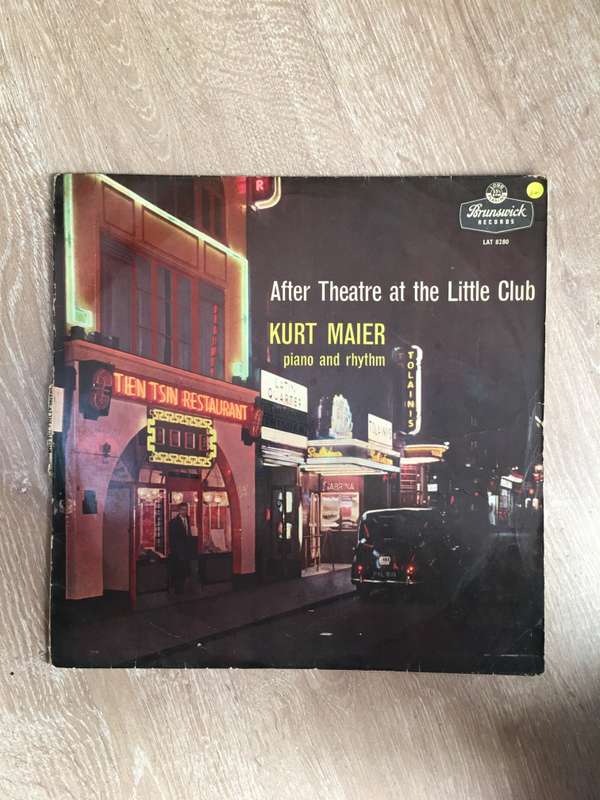 Kurt Maier - Piano and Rythm - After Theatre At The Little Club- Vinyl LP Record - Good+ Quality ...