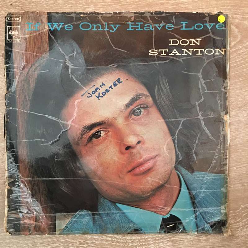 Don Stanton - If We Only Have Love-  Vinyl LP Record - Opened  - Good Quality (G)