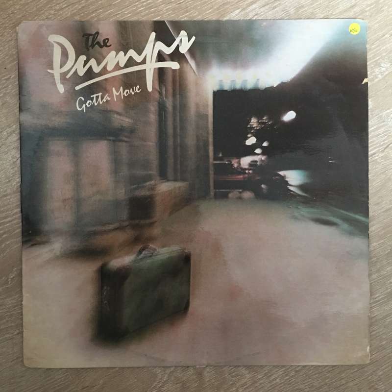 The Pumps - Gotta Move - Vinyl LP Record - Opened  - Very-Good+ Quality (VG+)
