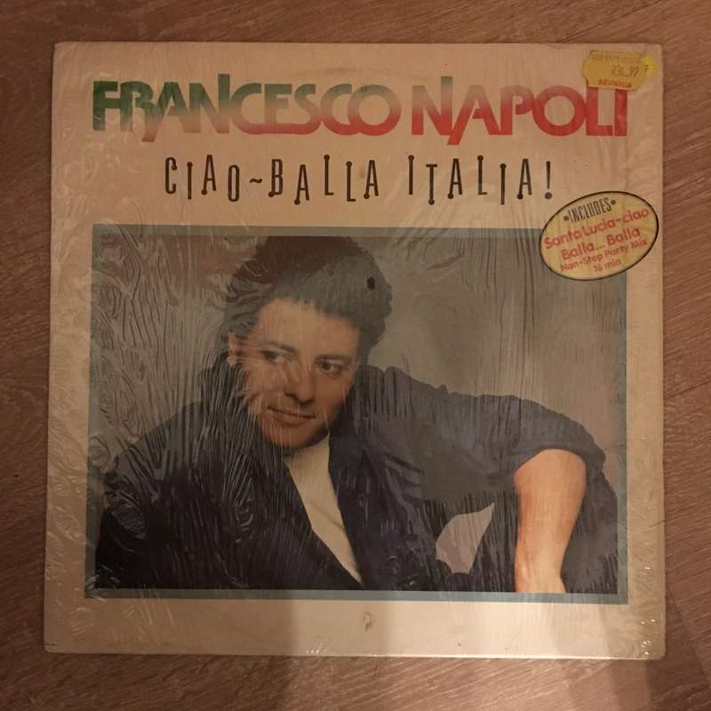 Francesco Napoli - Ciao - Balla Italia - Vinyl LP Record - Opened  - Good Quality (G)
