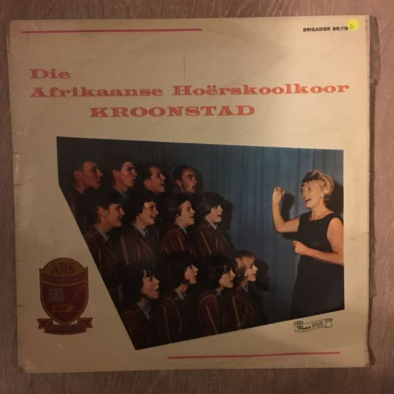Kroonstad Afrikaanse Hoerskool Koor - Vinyl LP Record - Opened  - Good Quality (G)