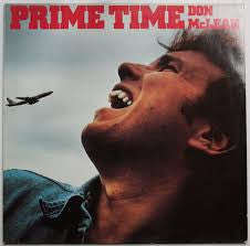 Don McLean - Prime Time  - Vinyl LP Record - Very-Good+ Quality (VG+)
