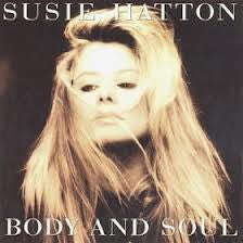 Susie Hatton - Body and Soul -  Vinyl LP New - Sealed