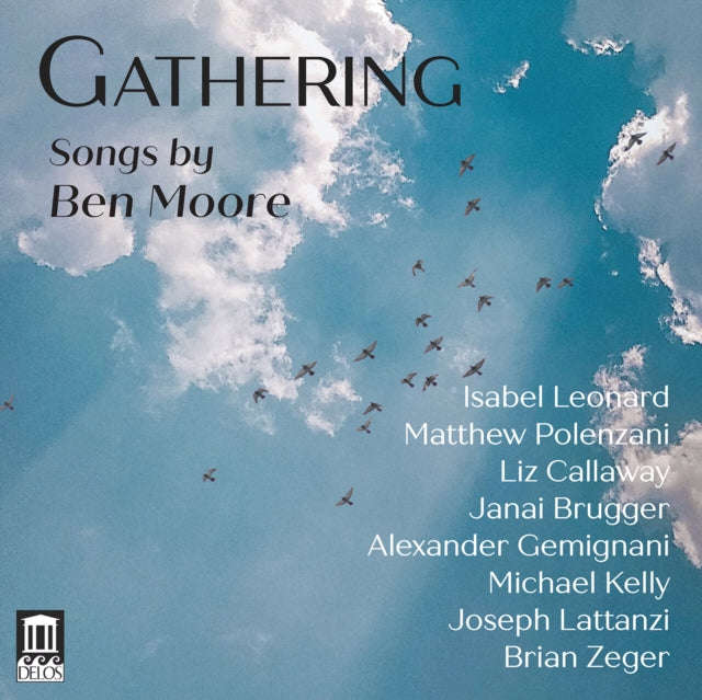 Leonard / Polenzani / Zeger - Ben Moore: Gathering (CD)