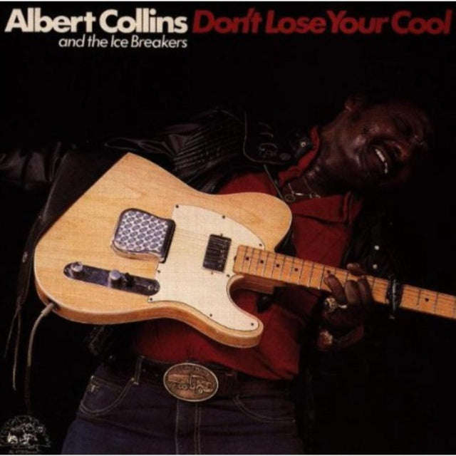 Albert Collins - Dont Lose Your Cool (CD)