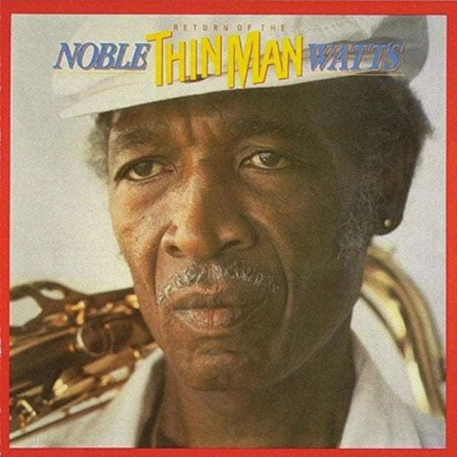 Noble Watts - Return Of The Thin Man (CD)