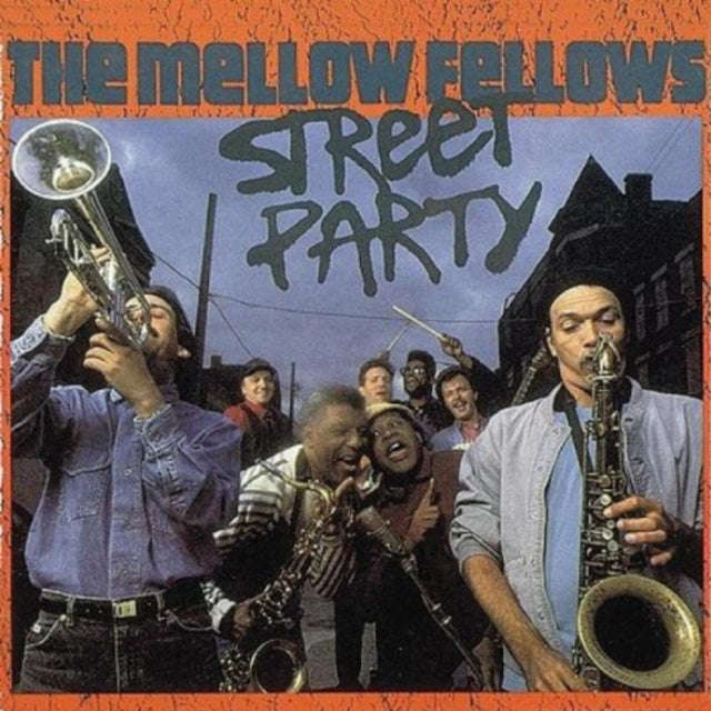 Mellow Fellows - Street Party (CD)