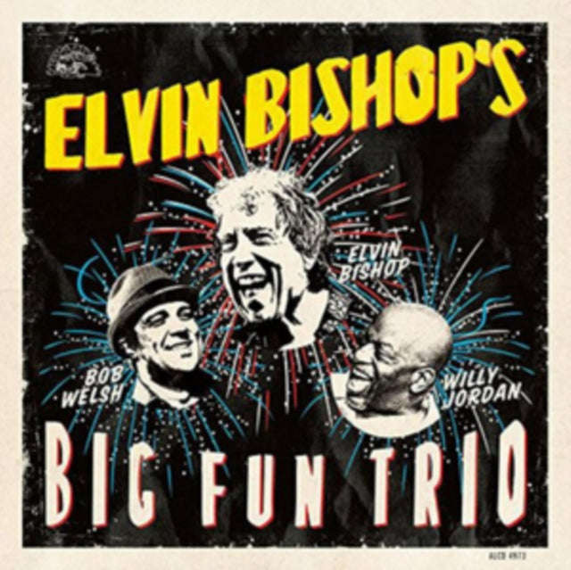 Elvin Bishop - Elvin Bishops Big Fun Trio (CD)