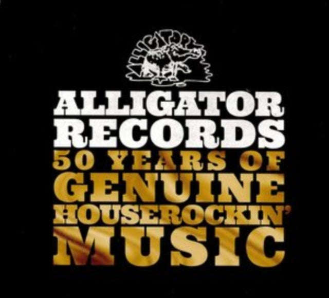 Various Artists - Alligator Records - 50 Years Of Genuine Houserockin (CD)
